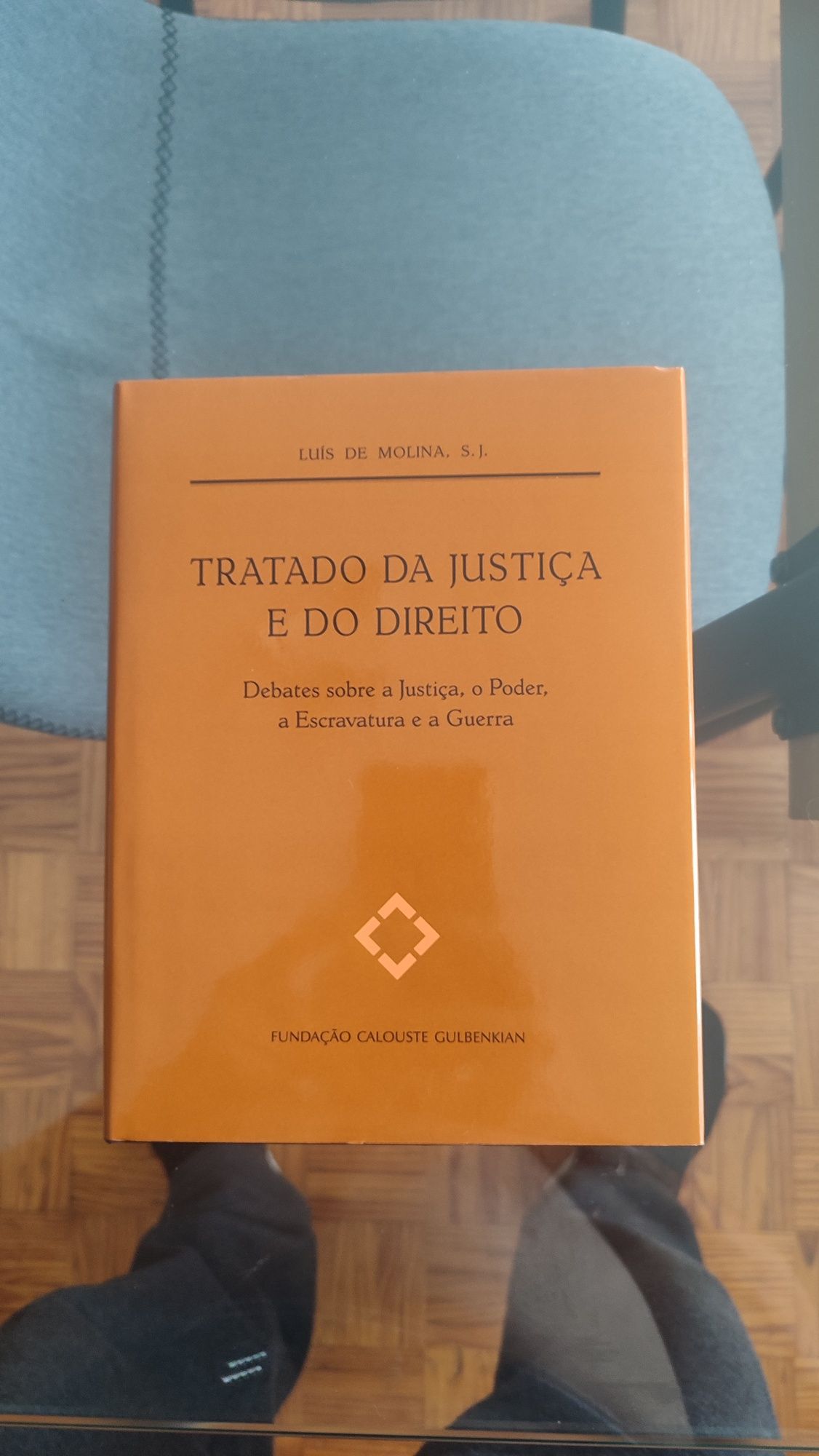 Tratado da Justiça e do Direito - Luís de Molina, S.J.