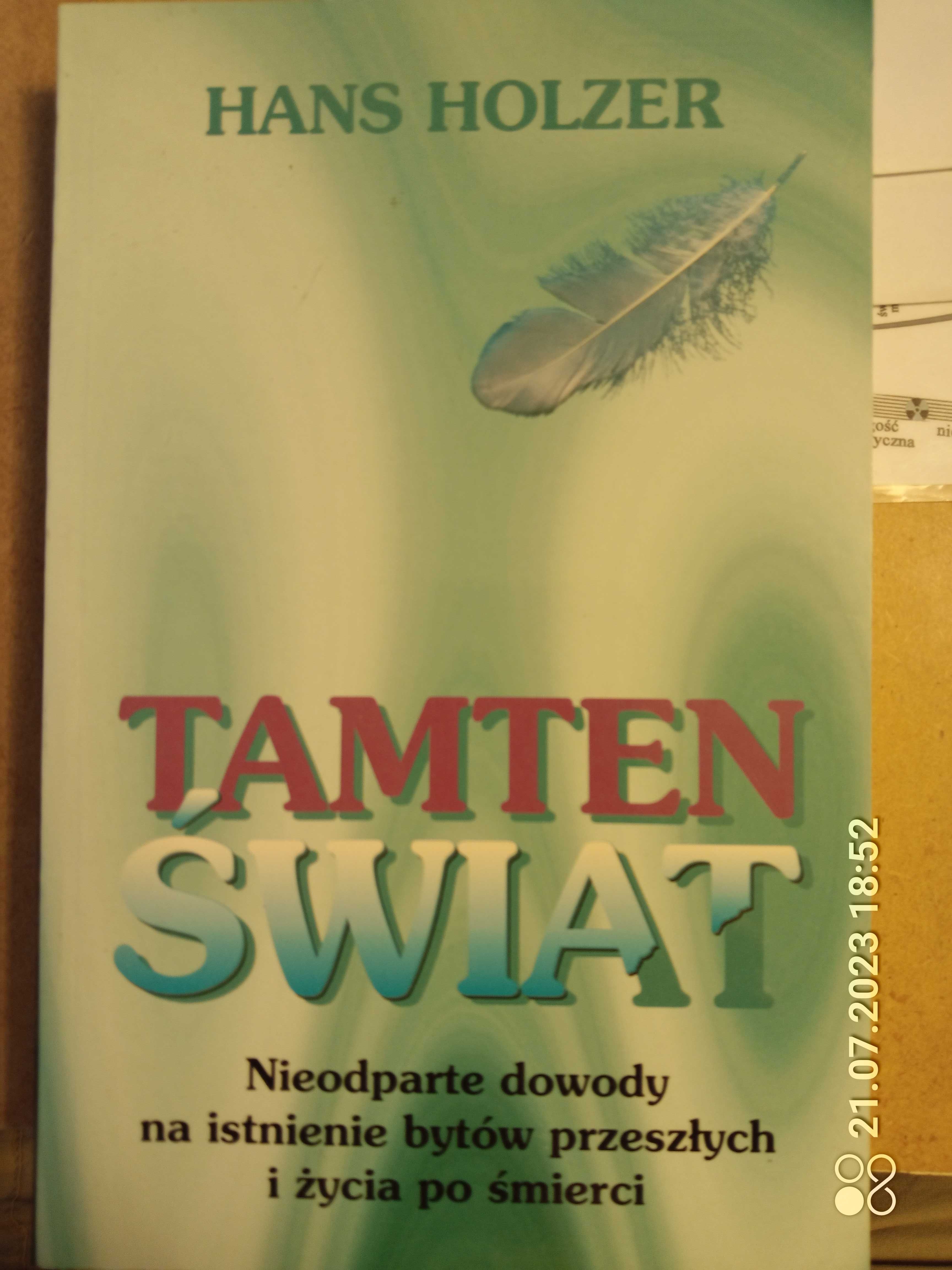 Tamten Swiat ,nieodparte dowody na istnienie bytow przeszlych,