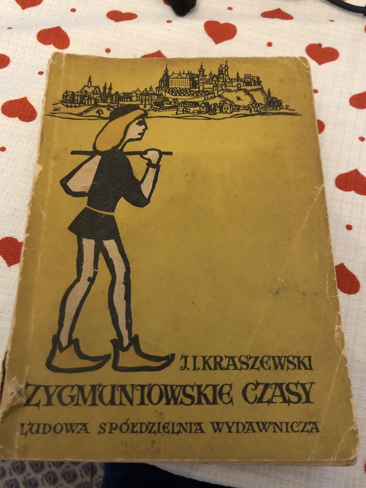 Zygmuntowskie czasy kraszewski