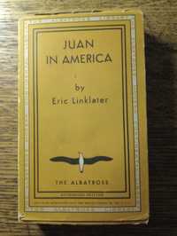 Juan in America. Eric Linklater