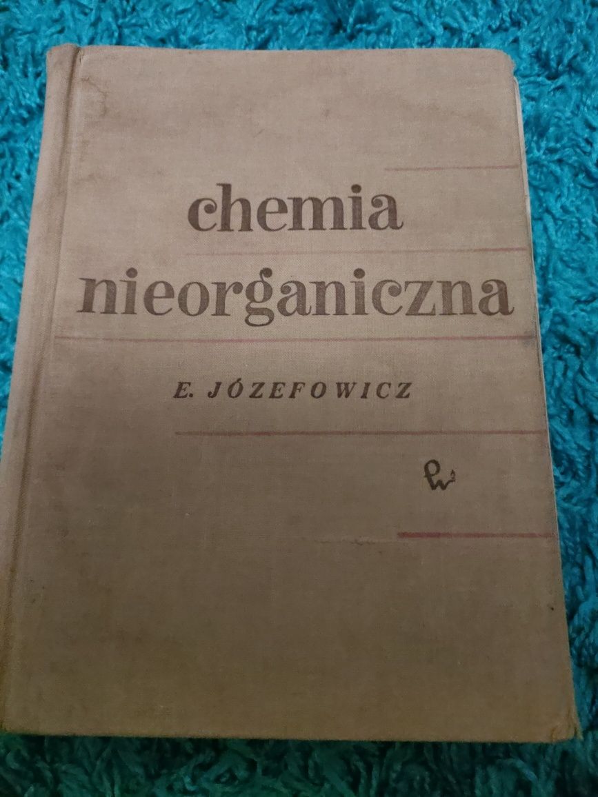 Chemia nieorganiczna Józefowicz 1968 wydanie III