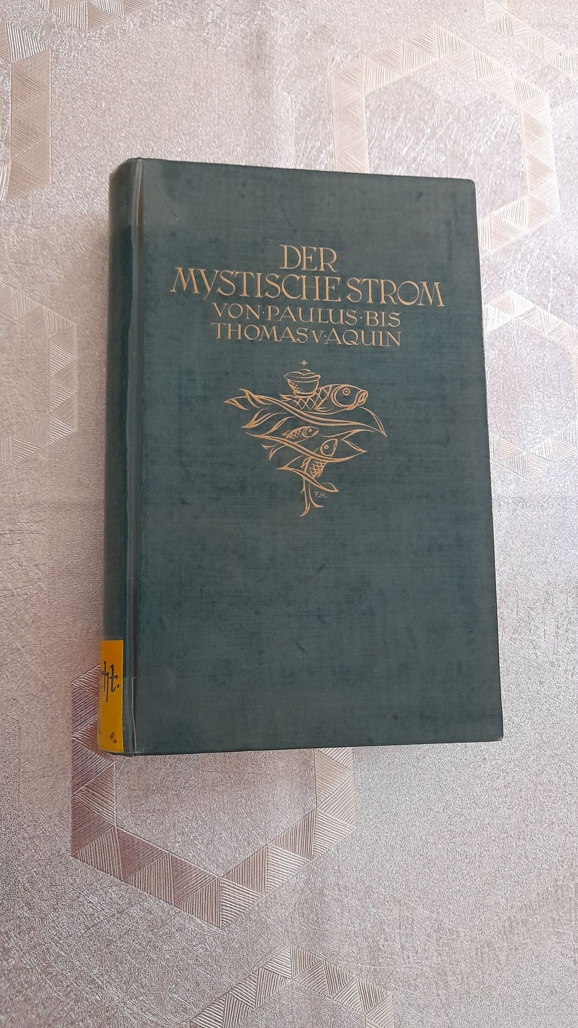 Mistyczny strumien od Pawla do Tomasza z 1926r. po niemiecku