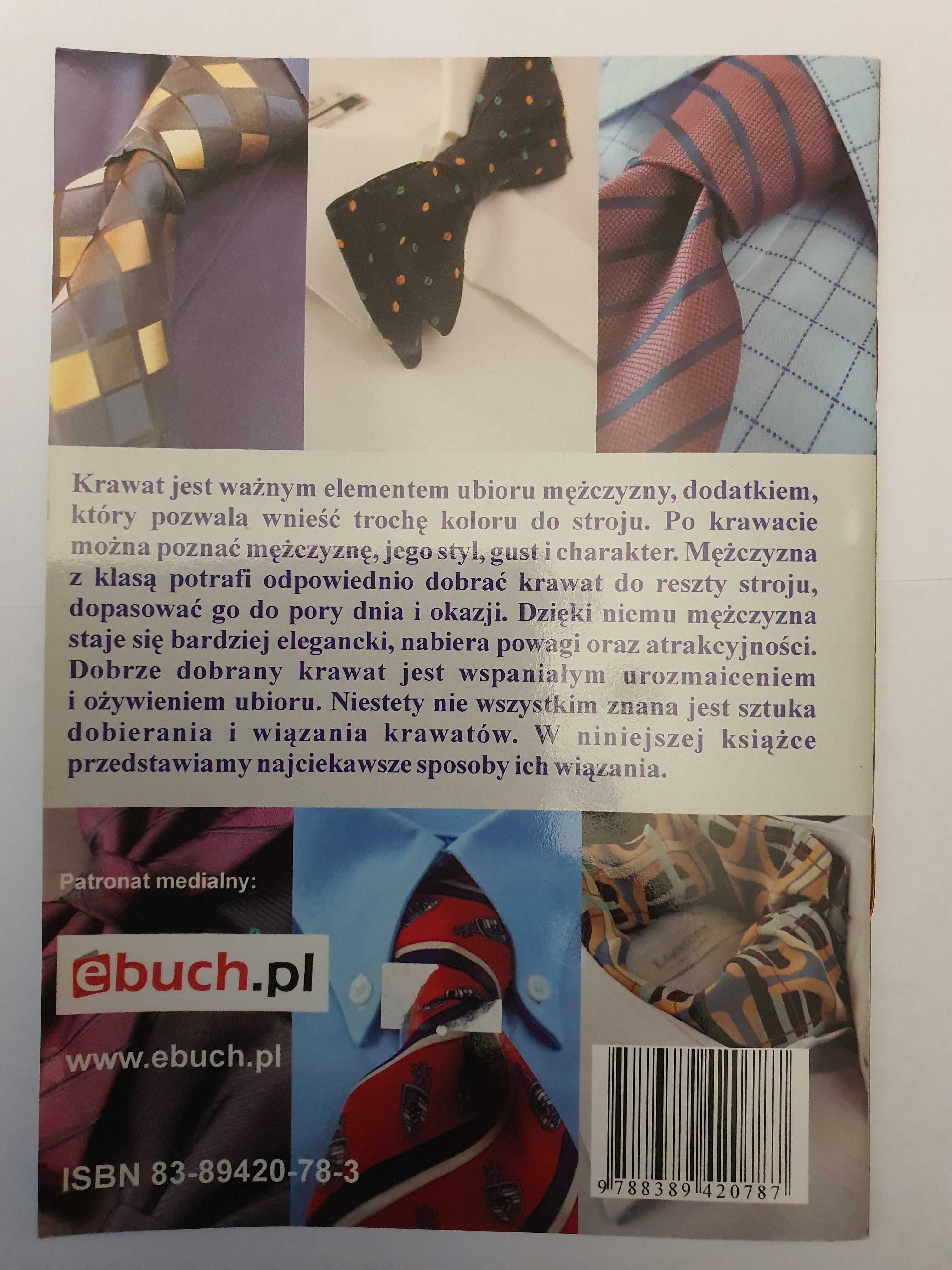 Jak wiązać krawaty (również: muchy, muszki i paszetki) - poradnik