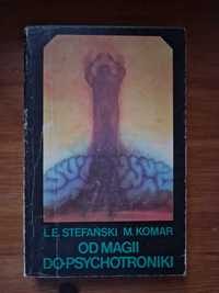 Od magii do psychotroniki L.E. Stefański M Komar