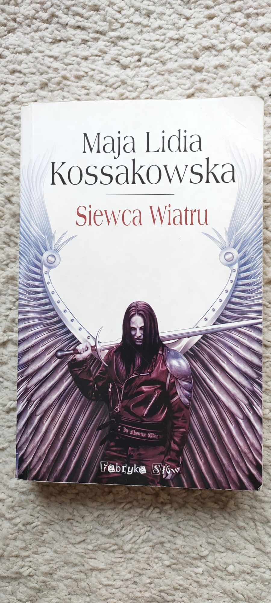 Maja Lidia Kossakowska - Siewca wiatru