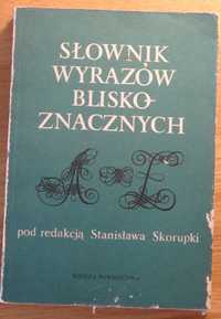 Słownik Wyrazów Bliskoznacznych - Stanisław Skorupka