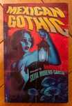 Mexican Gothic Silvia Moreno-Garcia Horror Gothic Novel 2020 Arcadia