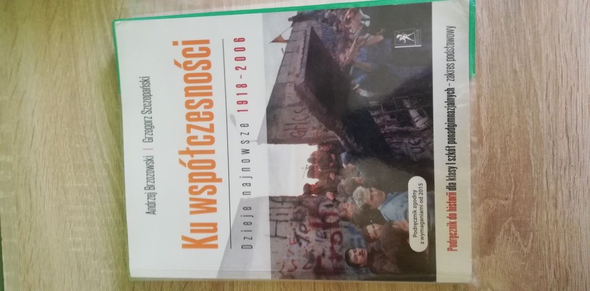 Podręcznik do historii "Ku współczesności-Dzieje najnowsze 1918/2006"