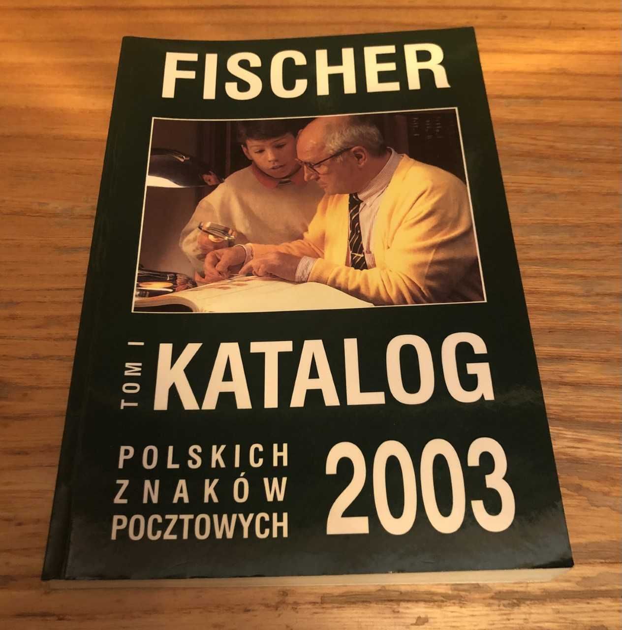 Katalog polskich znaków pocztowych 2003 tom 1 fischer