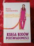Księga kodów podświadomości - Pawlikowska