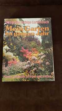 Das groze farbige Gartenbuch Mein Garten im ganzen Jahr