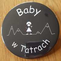 Przypinki Baby w Tatrach 1cz