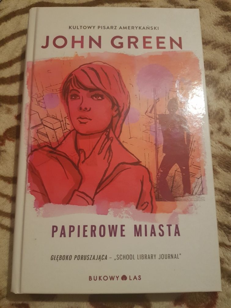 Książka Papierowe Miasta John Green Bukowy Las 2013