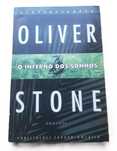 O Inferno dos Sonhos, de Oliver Stone