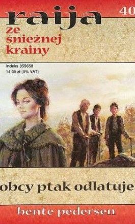 Obcy Ptak Odlatuje Bente Pedersen