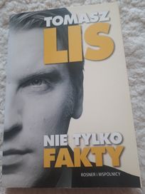 Tomasz Lis '' Nie tylko fakty ,,