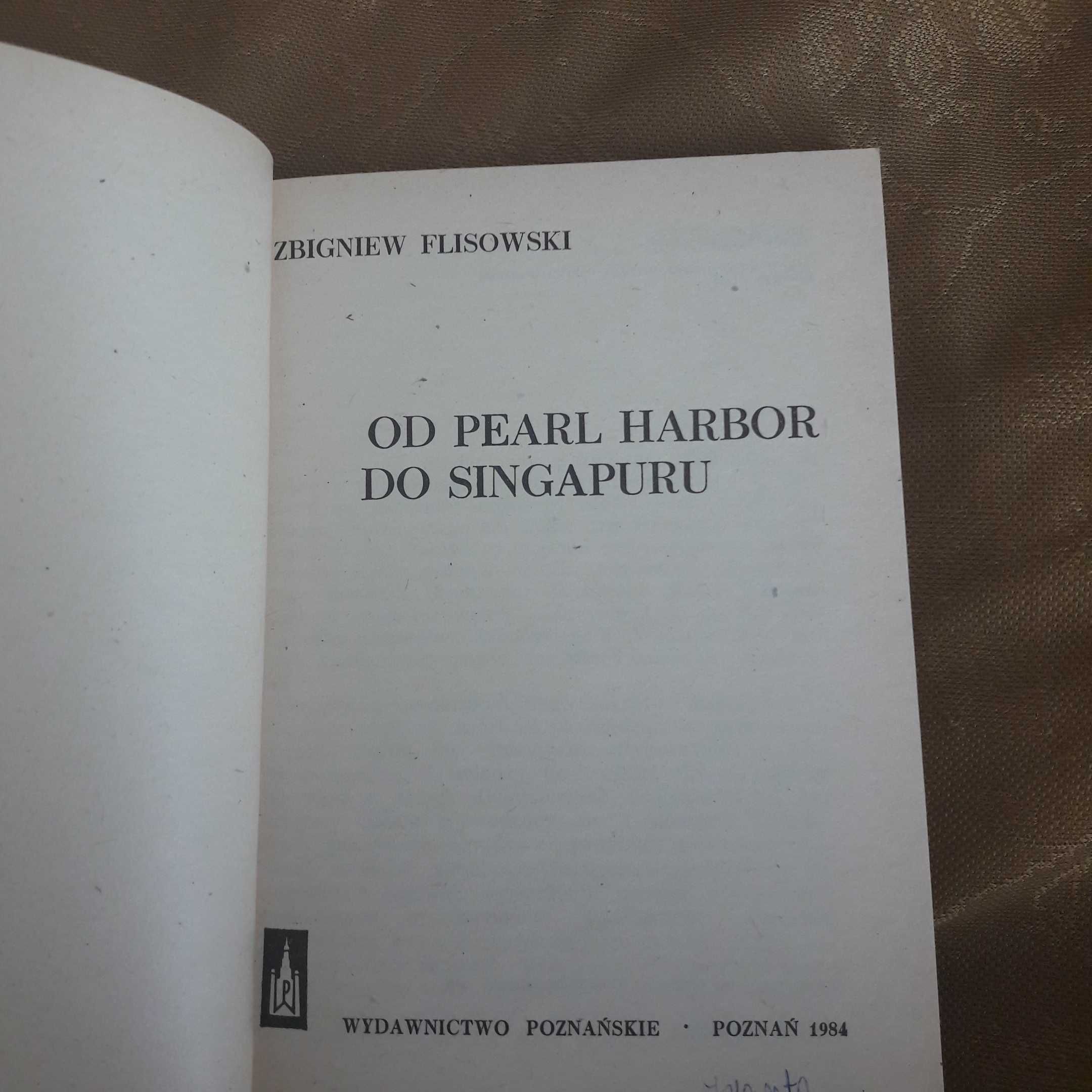 Od Pearl Harbor do Singapuru Z. Flisowski