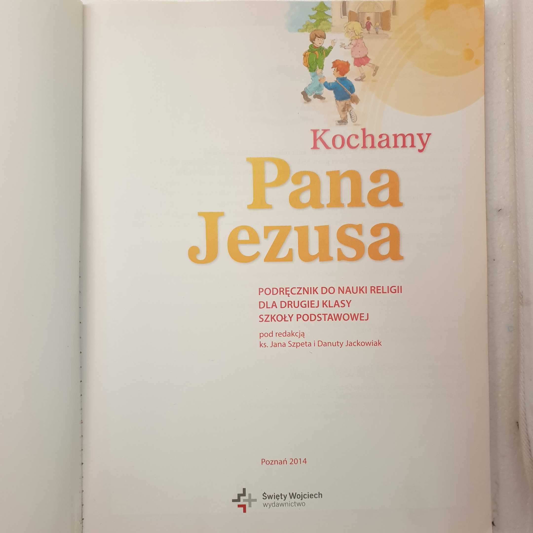 Podręcznik religia 2 Kochamy Pana Jezusa