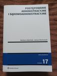 Postępowanie administracyjne i sądowoadministracyjne. Barbara Adamiak