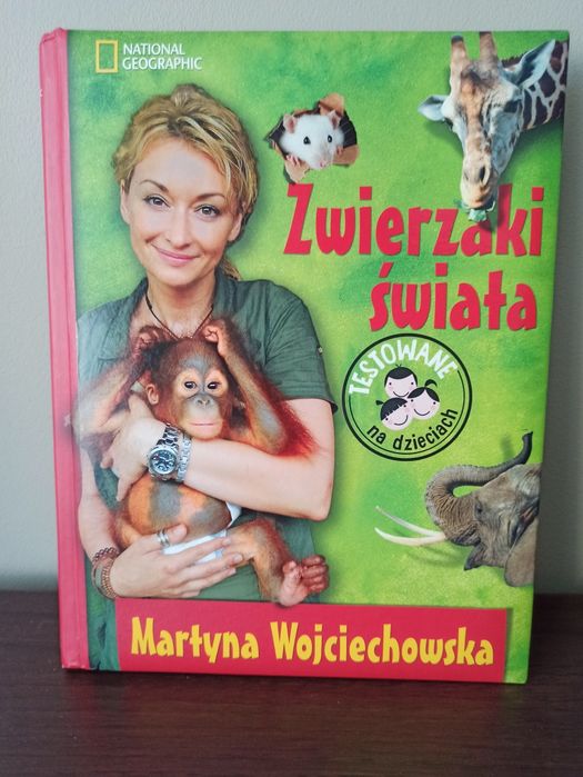 Książka Zwierzaki świata. Martyna Wojciechowska