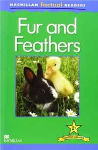 Factual: Fur and Feathers 2+ - Claire Llewellyn