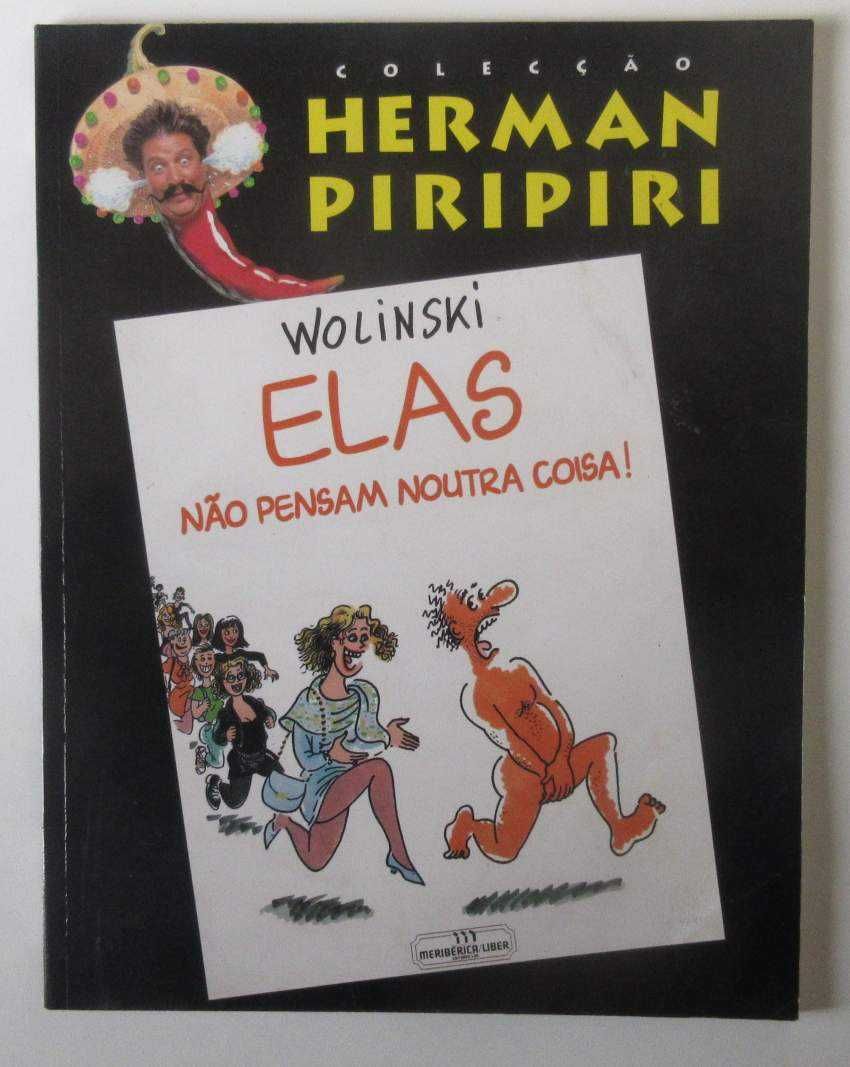 HERMAN PIRIPIRI - Elas Não Pensam Noutra Coisa (CAPA MOLE)