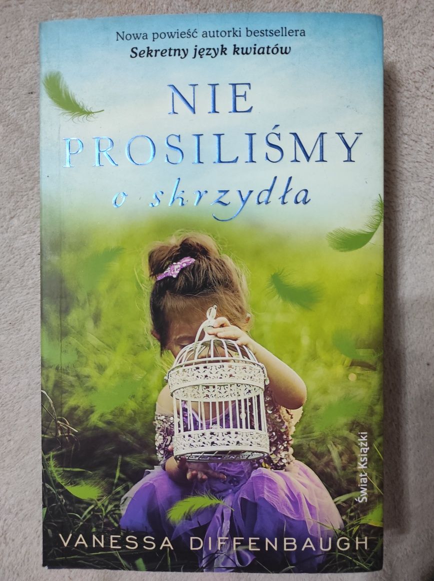 Książka ,, Nie prosiliśmy o skrzydła "