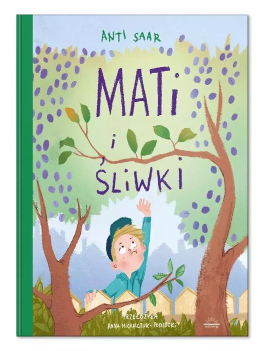 Mati i śliwki. Widnokrąg