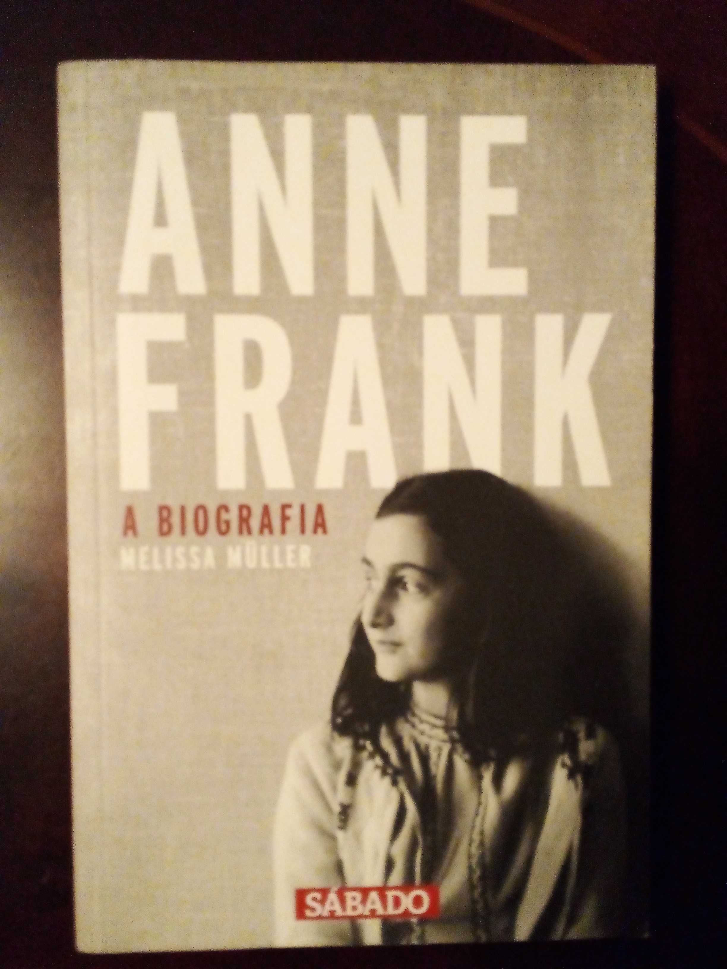 «Anne Frank-A Biografia» de Melissa Muller. 3 vol da revista Sábado