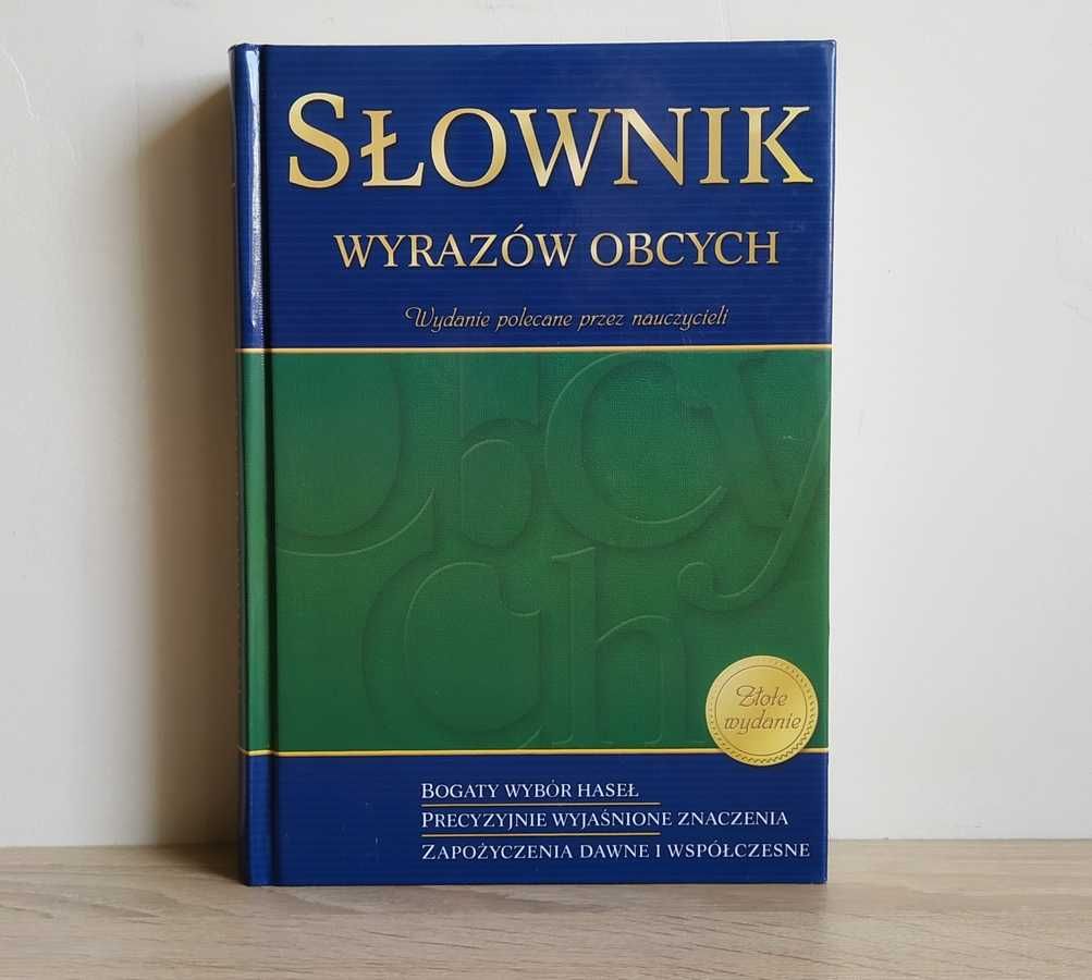 Nowy Słownik Wyrazów Obcych. Złote Wydanie. Kraków