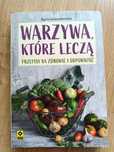 Warzywa które leczą Agata Lewandowska