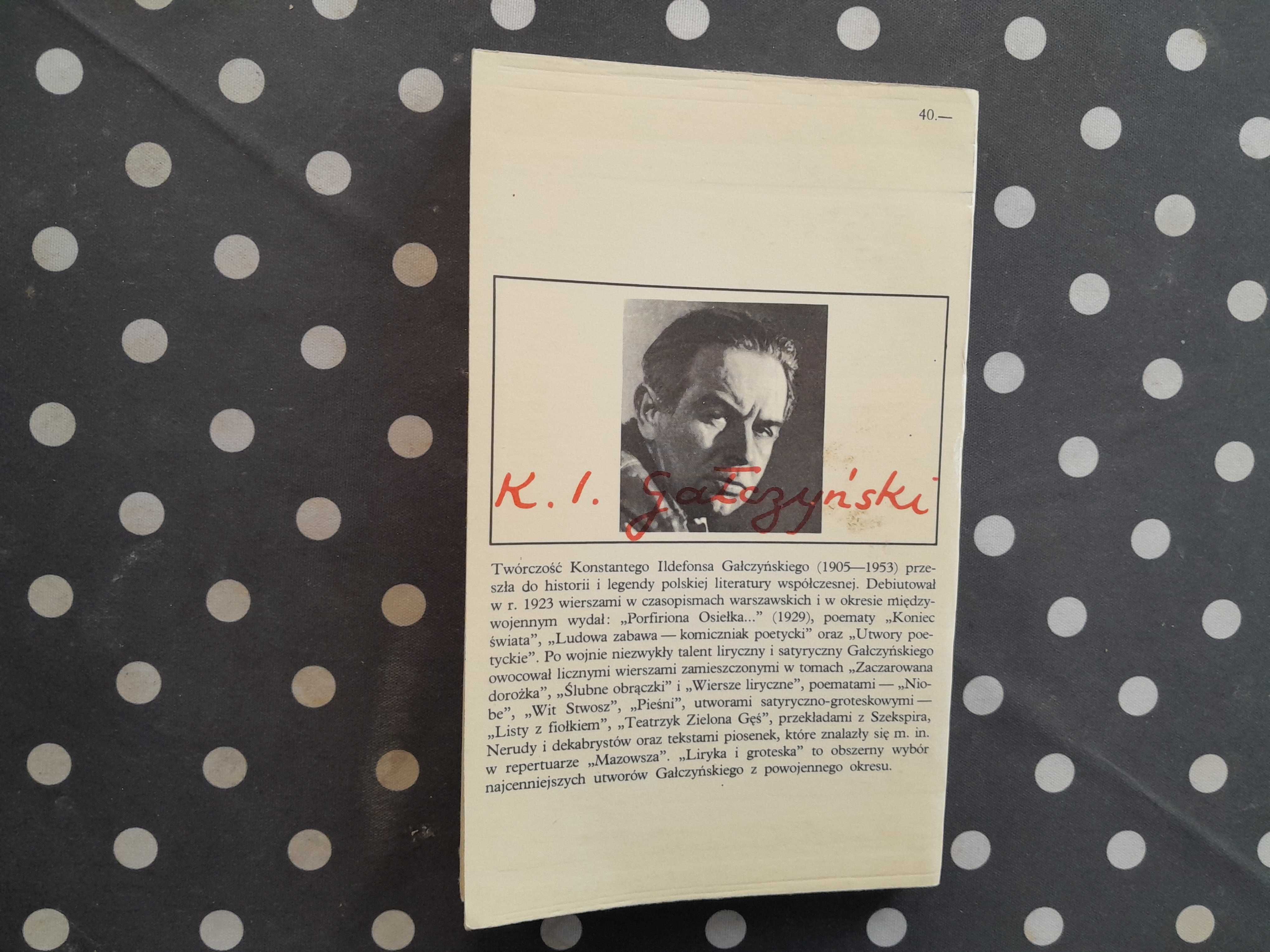 Liryka i groteska Konstanty Ildefons Gałczyński