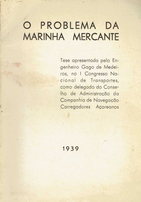 16087
	
O problema da marinha mercante 
Gago de Medeiros.