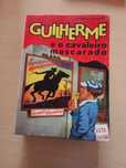 livro guilherme e o cavaleiro mascarado