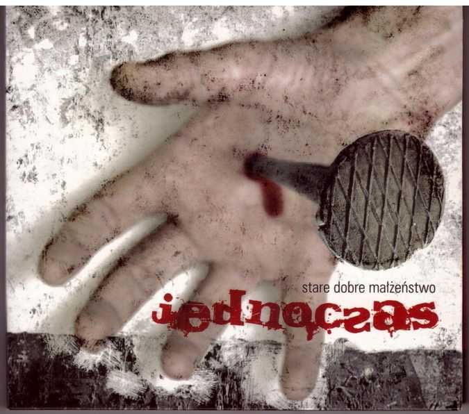 Płyta CD Stare Dobre Małżeństwo " Jednoczas " 2007 Pomaton EMI
