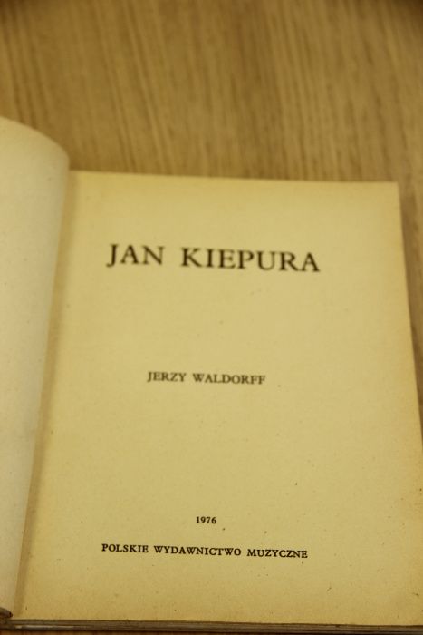 Jerzy Waldorff - Jan Kiepura, książka, biografia o Kiepurze