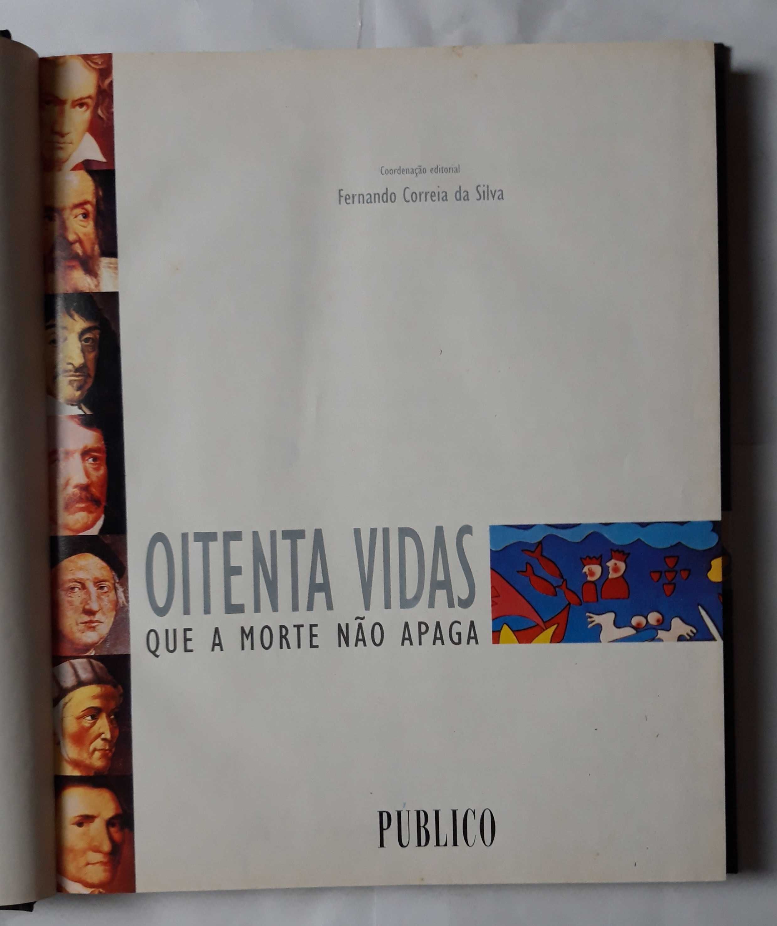 Livro - Fernando C. da Silva - Oitenta Vidas que A Morte Não Apaga