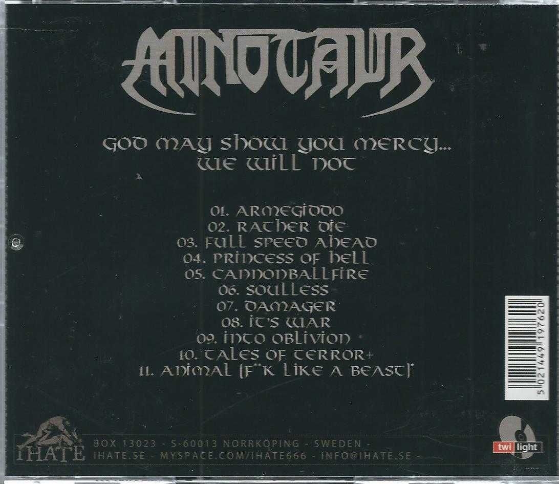 CD Minotaur - God May Show You Mercy... We Will Not (2009)