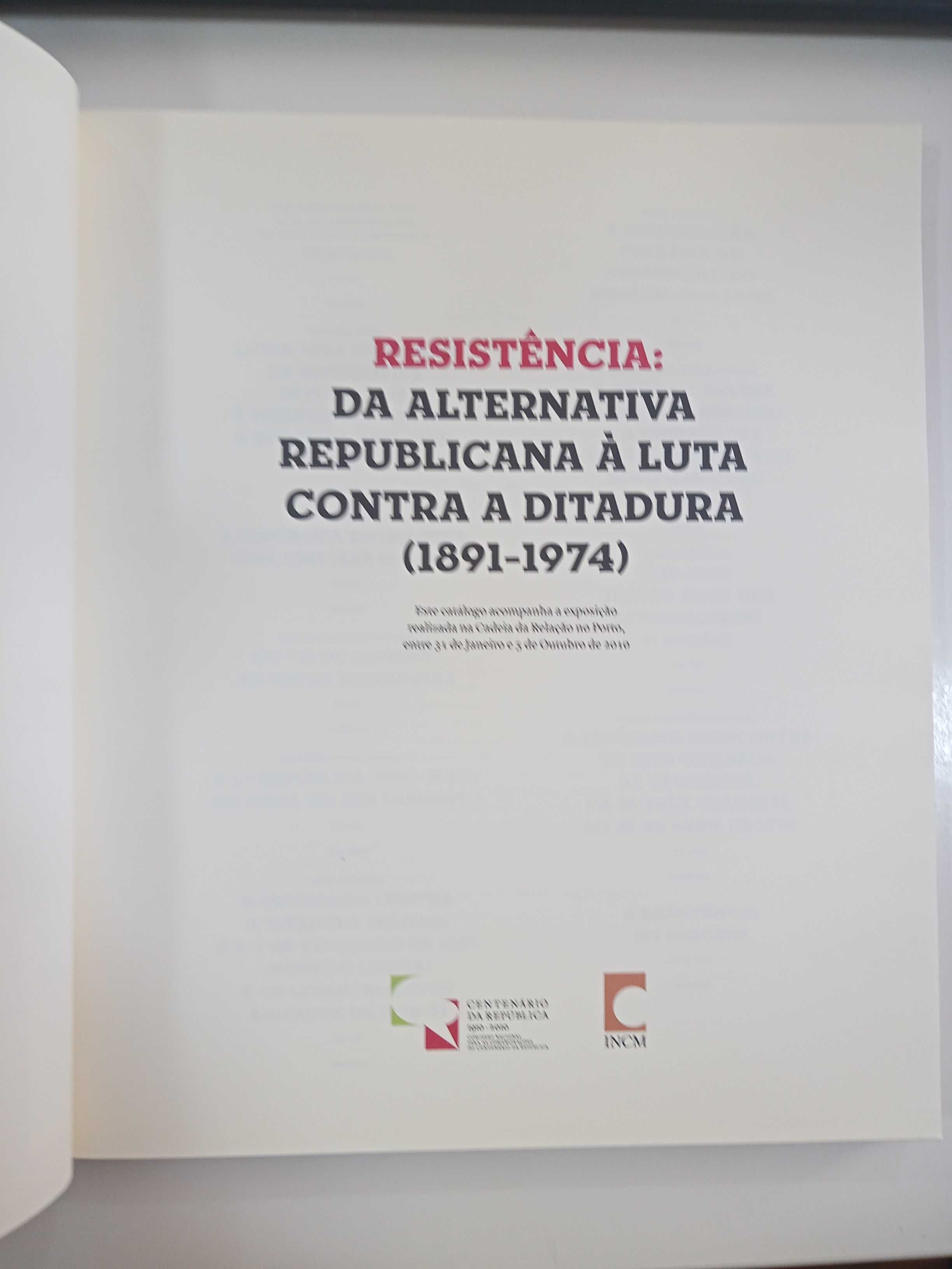 Livro RESISTÊNCIA -Da alternativa Republicana à Luta contra a ditadura