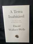 Livro “A Terra Inabitável” de David Wallace-Wells