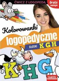 Kolorowanki logopedyczne. Głoski K G H - praca zbiorowa