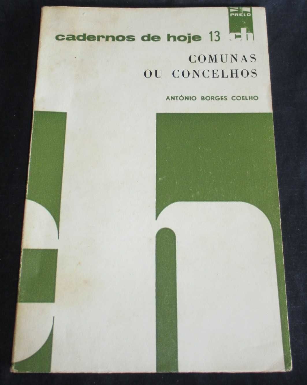 Livro Comunas ou Concelhos António Borges Coelho Prelo