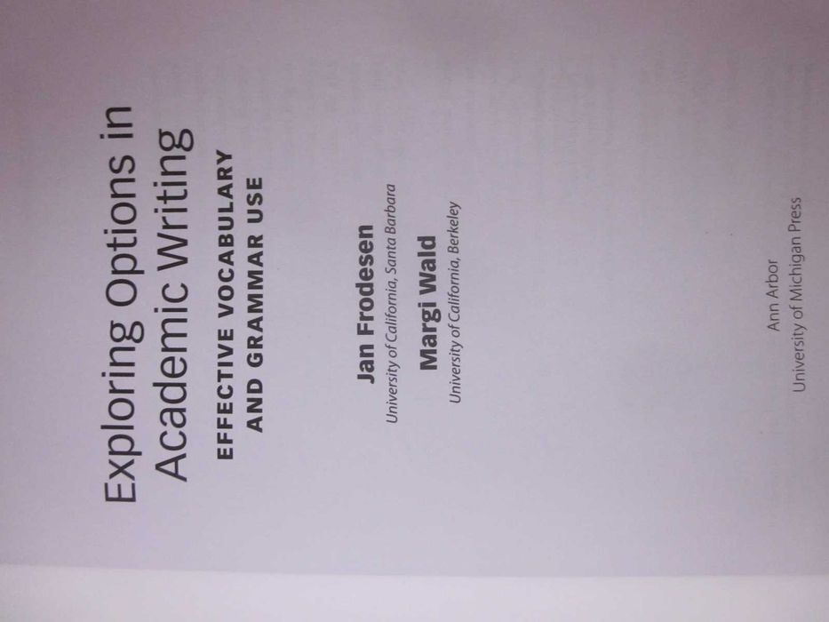 Книга англійською, США. Exploring Options in Academic Writing. English