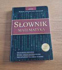 Słownik Matematyka szkolny. Wzory, tablice matematyczne