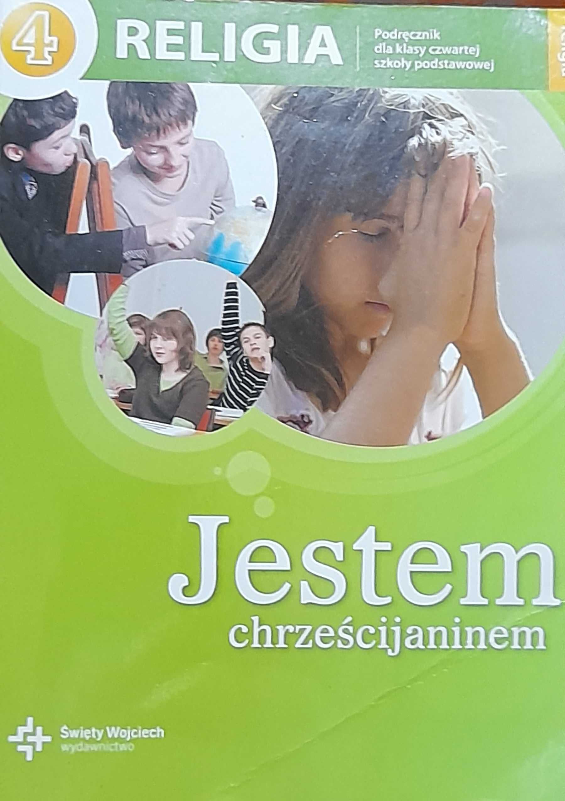 Religia klasa 4 Jestem chrześcijaninem