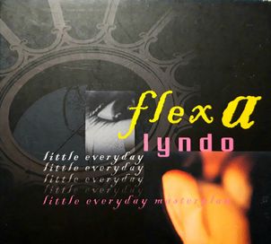 Flexa Lyndo - Probability (On A Sunday Morning) (CD, 2001)