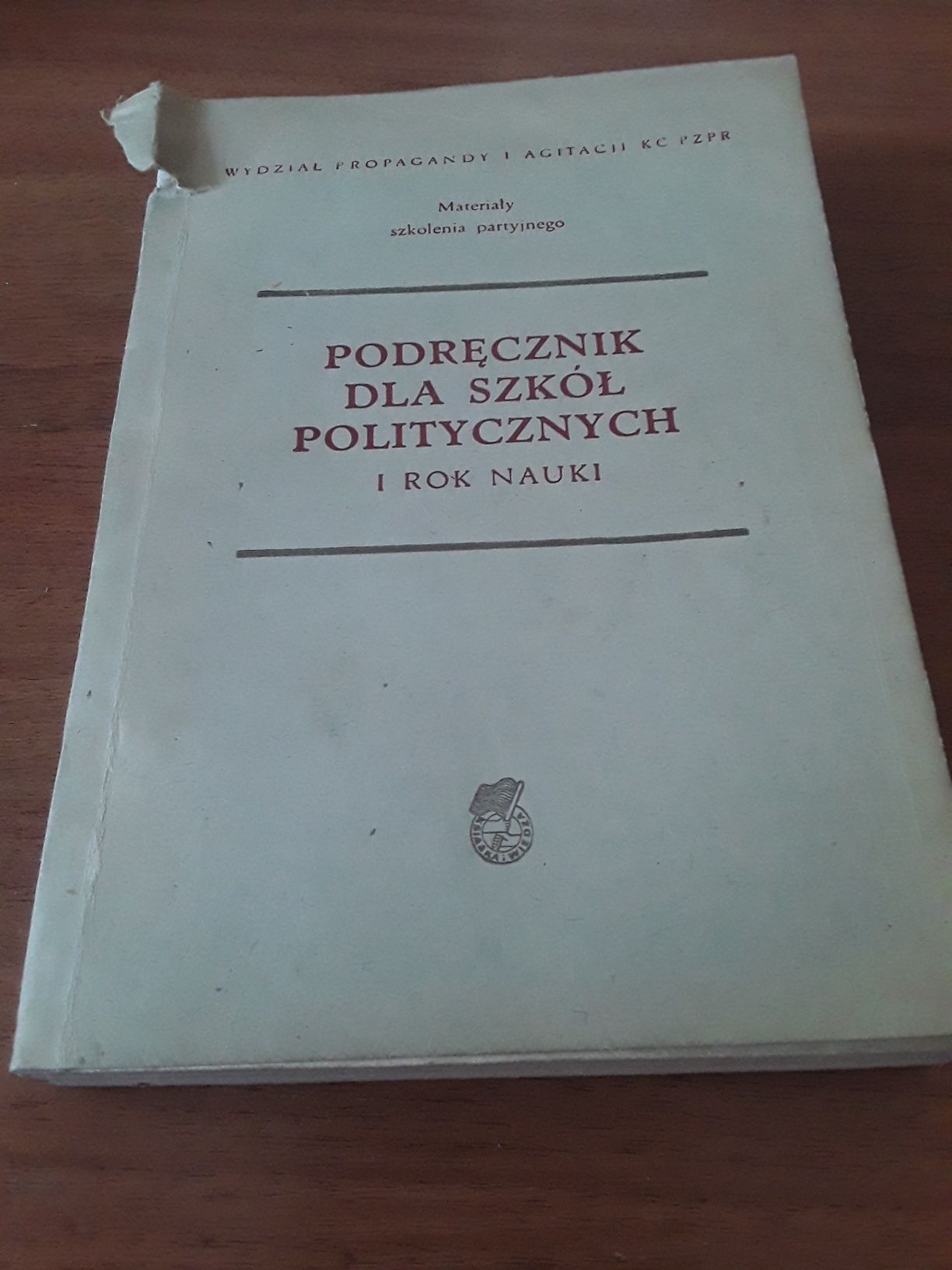Podręcznik dla szkół politycznych materiały szkolenia partyjnego