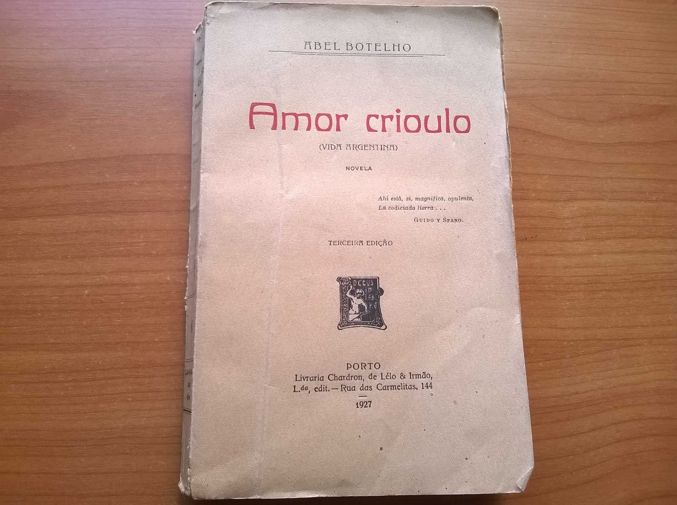 Amor Crioulo - Abel Botelho (portes grátis)