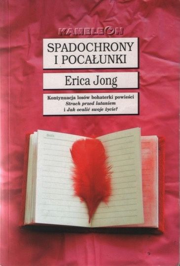 Spadochrony i pocałunki - Erica Jong
