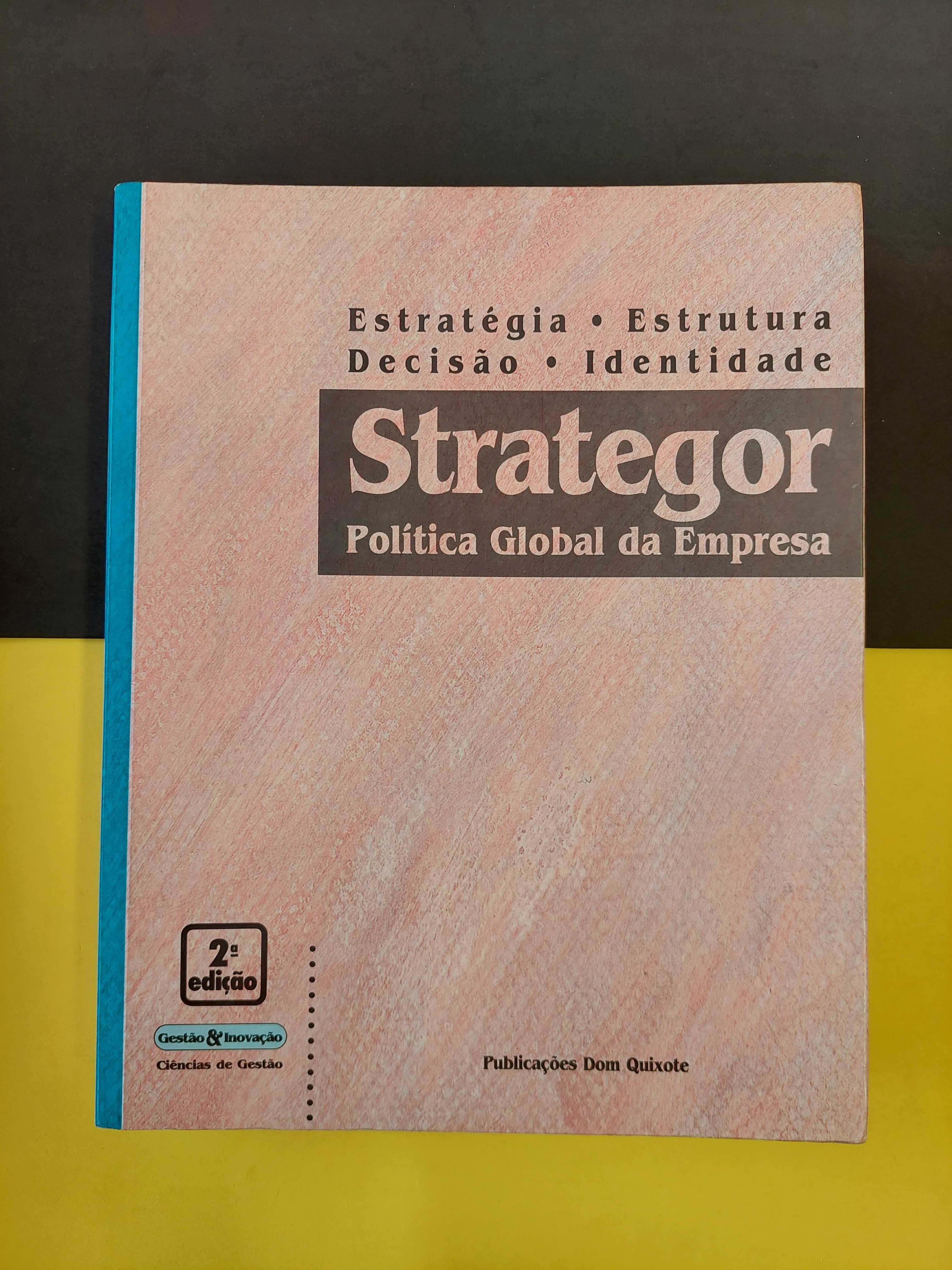 Strategor, Política Global da Empresa